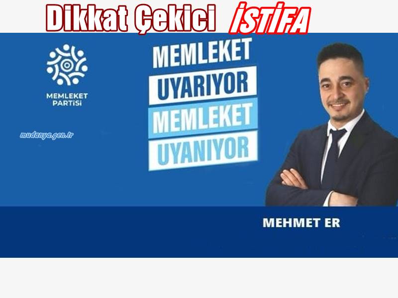 Mehmet ER "Alınan Seçim Sonucundan Sorumluyum" Dedi İstifa Etti.