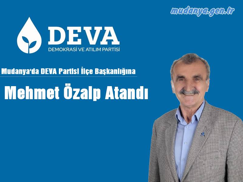 Mudanya'da DEVA Partisi İlçe Başkanlığına Mehmet Özalp Atandı