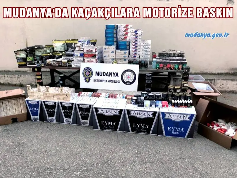 MUDANYA'DA KAÇAKÇILARA MOTORİZE BASKIN