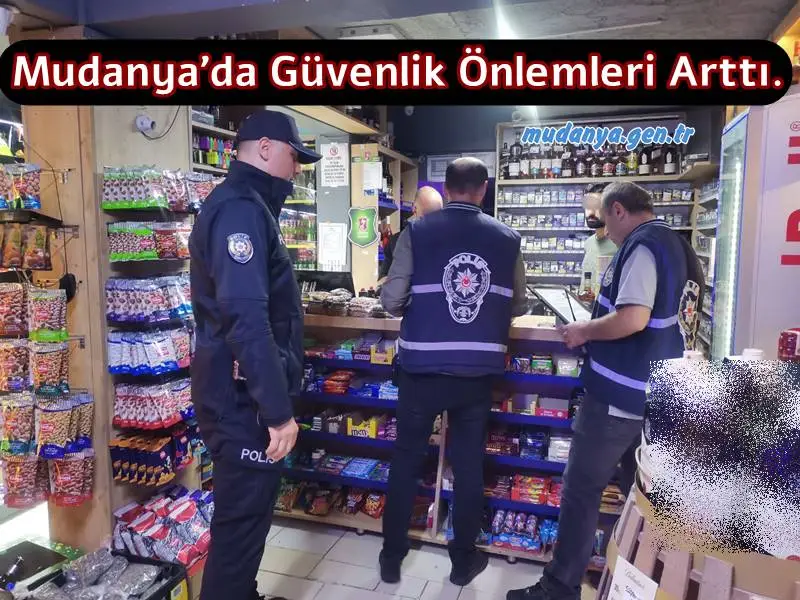 Mudanya İlçe Emniyet Müdürlüğü ekipleri, genel asayiş ve kamu düzeninin sağlanması amacıyla denetimlerini sürdürüyor.