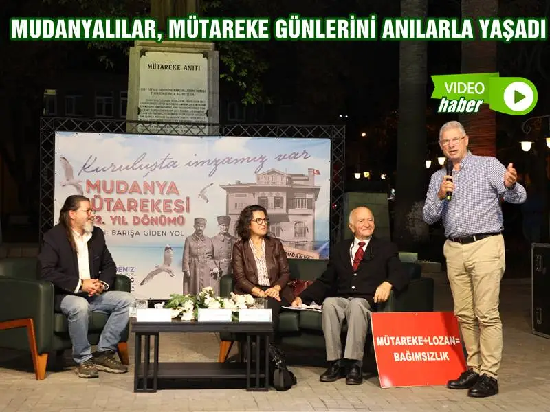 Mudanya Mütarekesi’nin 102. yılı kutlamaları altıncı gününde düzenlenen “Mütareke Günleri” başlıklı söyleşi Mudanyalıları zamanda yolculuğa çıkardı.