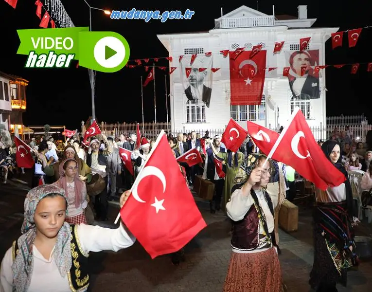MUDANYA SOKAKLARINDA TARİH CANLANDI