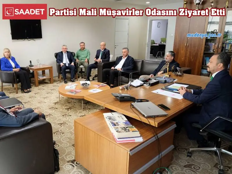 Bursa Saadet Partisi Mali Müşavirler Odasını Ziyaret Etti
