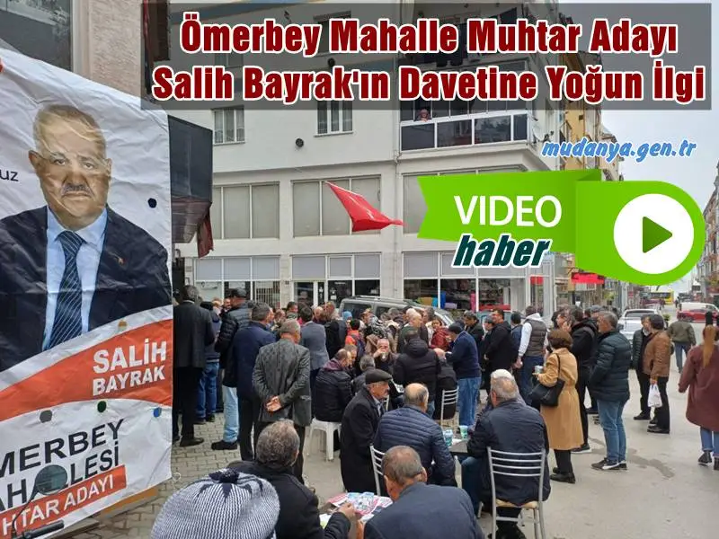 Mudanya’nın tanınan ve sevilen esnaflarından olan ve 31 Mart Seçimlerinde Ömerbey Mahallesi’nden Muhtar Adaylığını açıklayan Salih Bayrak geçtiğimiz hafta sonu Ömerbey Mahallesi Abidin Özmen Sokak Bayrak Apartmanı numara 20'de bulunan iş yerinde pilav, ayran ikramı yaparak misafirlerini ağırladı. Salih Bayrak'ın davetine icabet yoğun oldu.