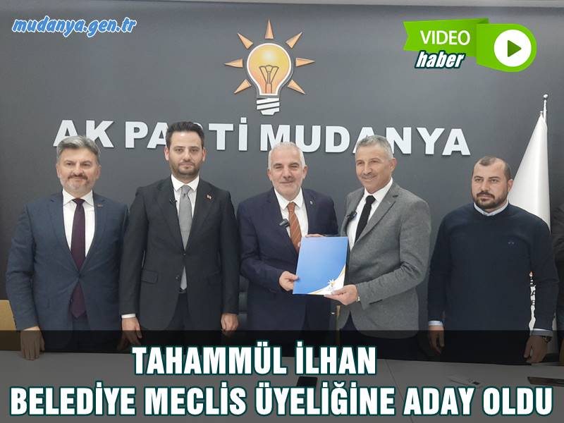 Mudanya Esnaf ve Sanatkarlar Kredi ve Kefalet Kooperatifi Yönetim Kurulu Başkanı Tahammül İlhan AK Parti ilçe Merkezinde yapılan basın toplantısında, Mudanya Belediye Meclisi Üyeliği başvuru dosyasını ilçe başkanı Osman Şeker'e teslim etti.