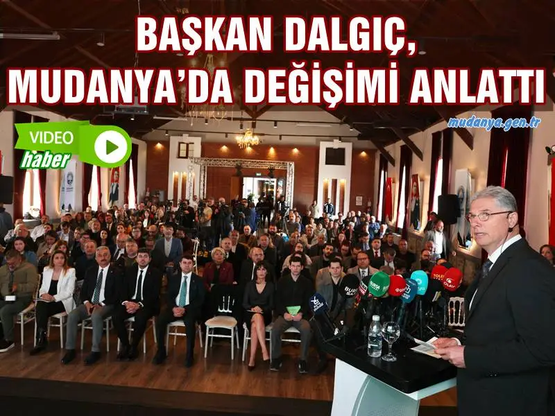 Başkan Dalgıç: “Mudanya’yı Geleceğe Birlikte Taşıyacağız”
