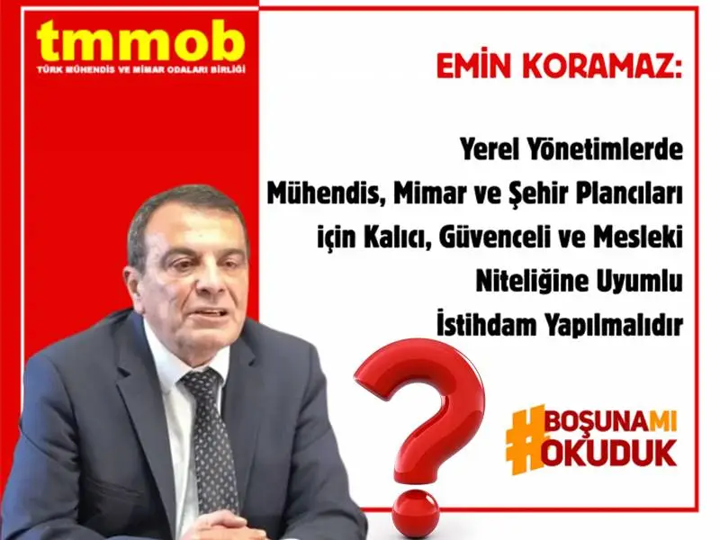 Mühendis, Mimar ve Şehir Plancılarından Nitelikli İstihdam Vurgusu