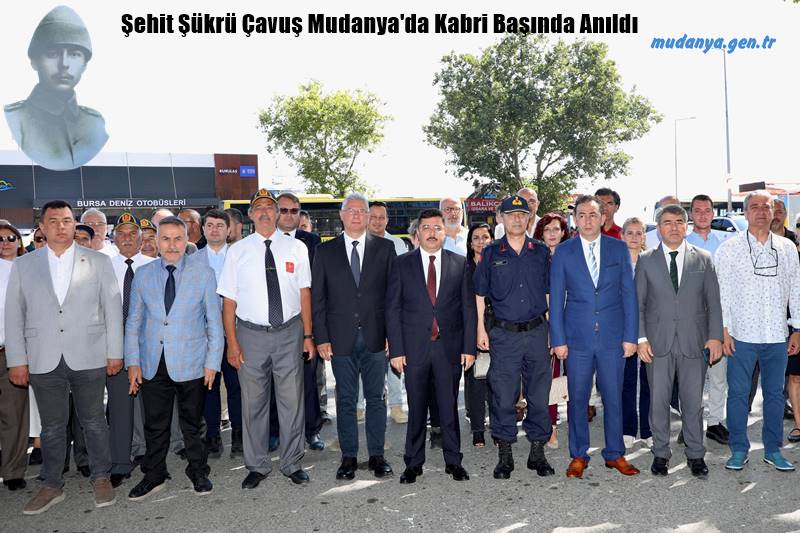 Mudanya’nın kurtuluş mücadelesinde bağımsızlık ateşini yakan ve işgale karşı ilk kurşunu sıkarak destan yazan Şükrü Çavuş, şehadetinin 105. yılında düzenlenen törenle anıldı. 
