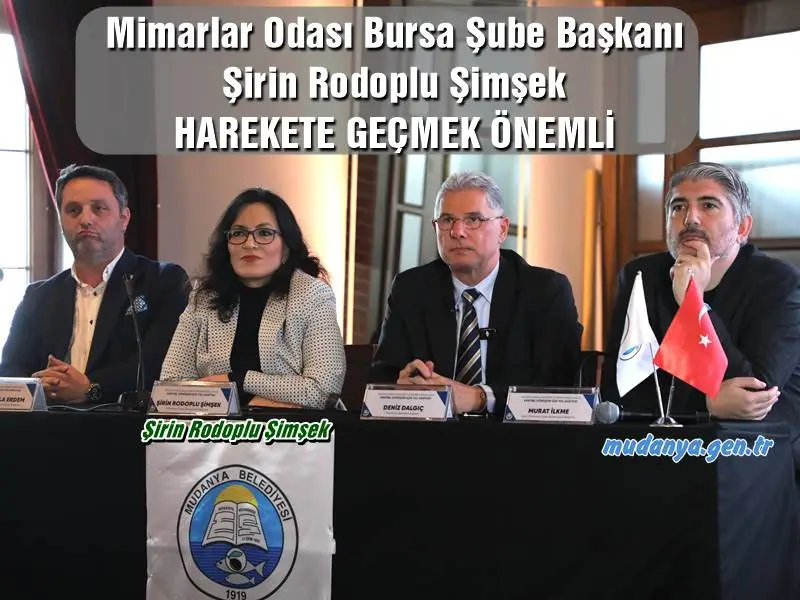 Mimarlar Odası Bursa Şube Başkanı Şirin Rodoplu Şimşek, deprem ve kentsel dönüşüm de Mudanya harekete geçmeli