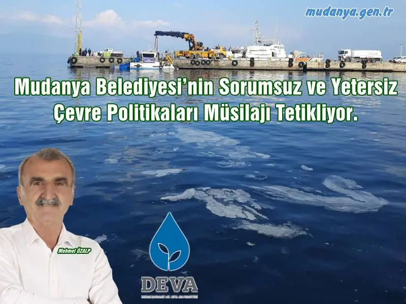 Mudanya Belediyesi’nin Sorumsuz ve Yetersiz Çevre Politikaları Müsilajı Tetikliyor.