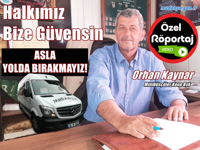 Mudanya Minibüsçüsünden Başkan BOZBEY ve Halka Mesaj Var.