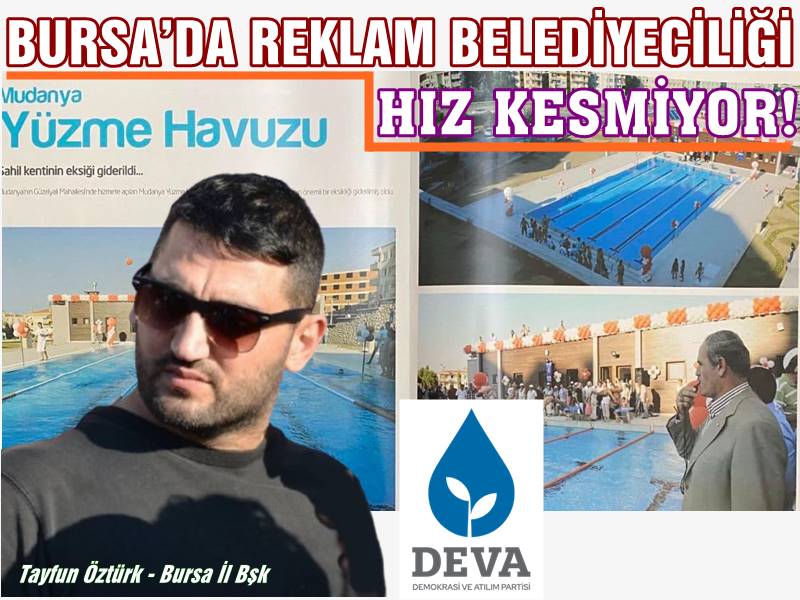DEVA'dan Şok Açıklama ' Bursa halkı artık gerçek hizmet bekliyor!'