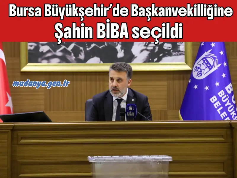 images/2026haber/bursa-buyuksehir-baskanvekilligine-sahin-biba-secildi.webp