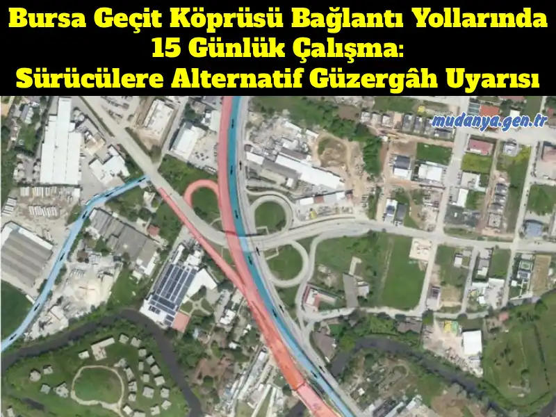 images/2026haber/bursa-ulasim-gecit-yol-calismasi.webp