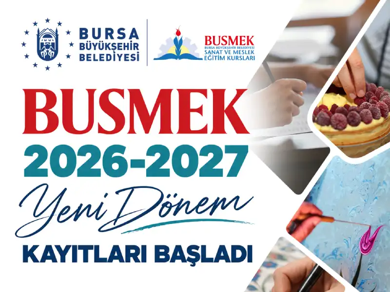 BUSMEK'te yeni dönem heyecanı