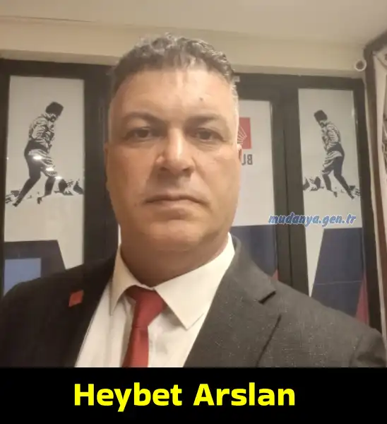 CHP Mudanya - Ahmet Serhanlı başkanlığındaki yeni ilçe yönetiminde en dikkat çeken isim ise Heybet Arslan oldu.