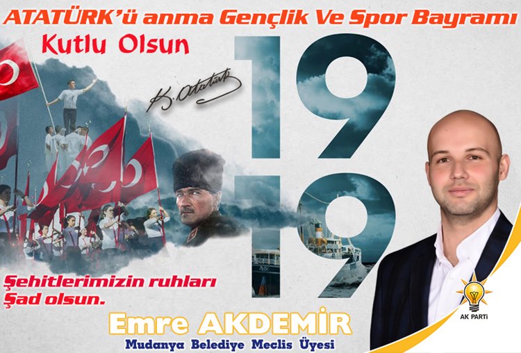 EMRE AKDEMİR AK PARTİ MUDANYA BELEDİYE MECLİSİ ÜYESİ