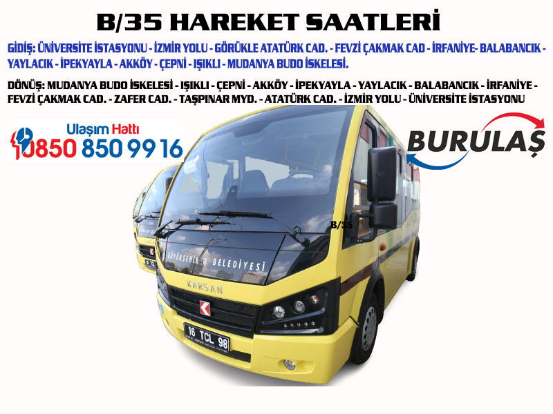 B35 Mudanya - Uludağ Üniversitesi Kırsal Mahalle Güzergahlı Minibüs Sefer Saatleri